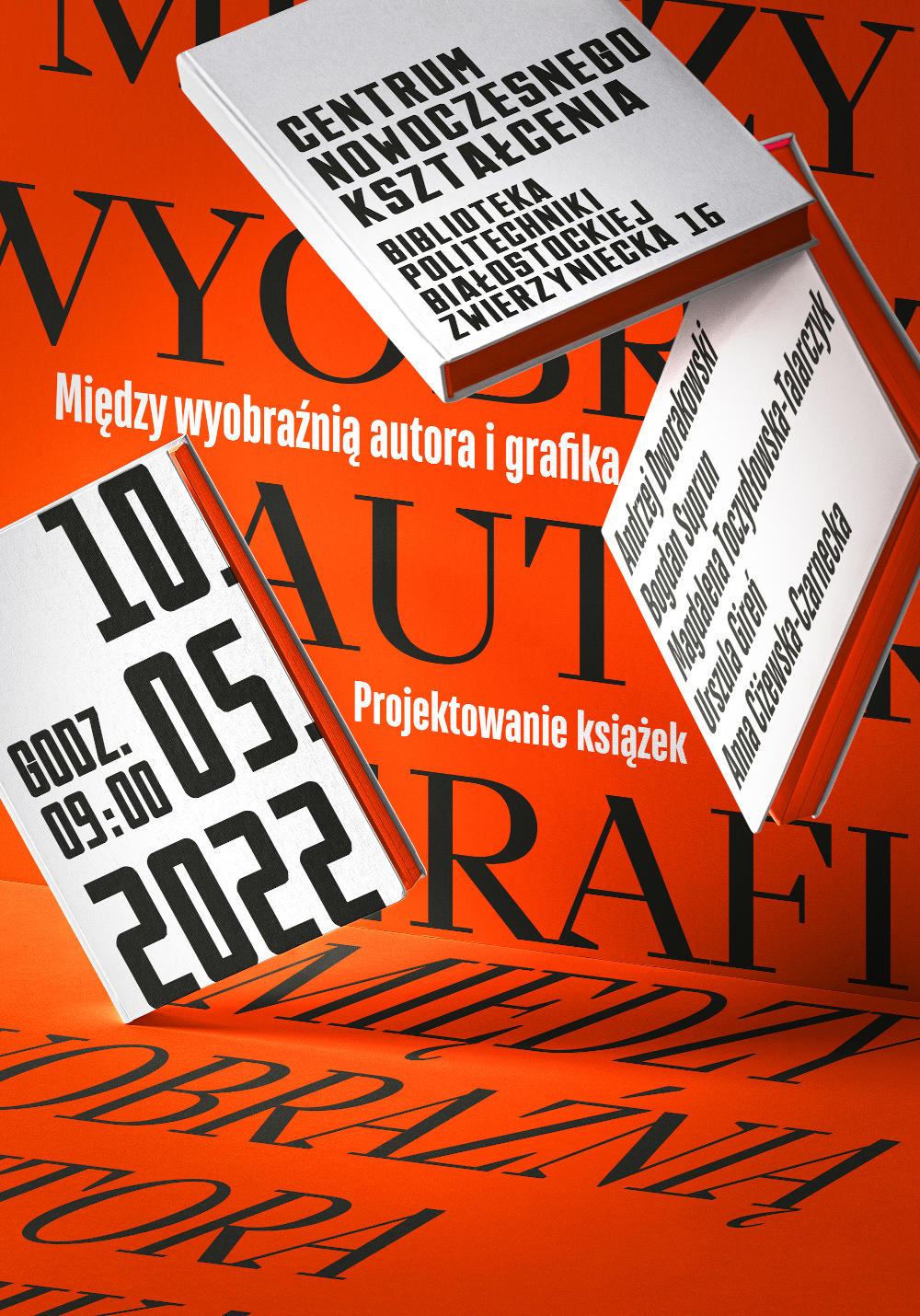 Plakat promujący wystawę o tytule między wyobraźnią autora i grafika