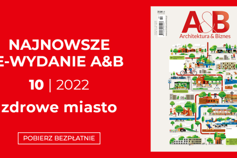 baner miesięcznika „Architektura & Biznes” numer 10 z roku 2022