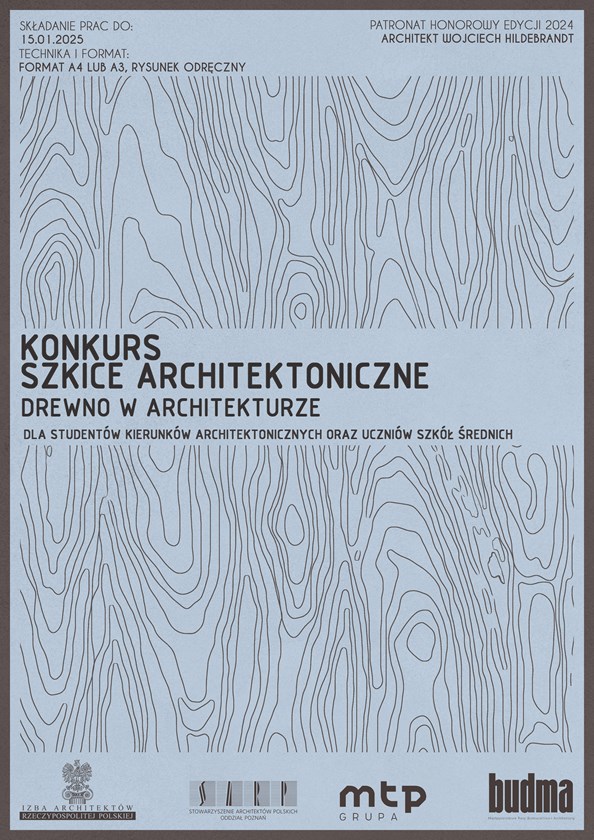 Plakat do konkursu SZKICE ARCHITEKTONICZNE pt. "Drewno w architekturze".